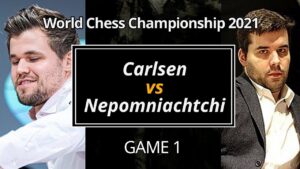 チェス世界選手権開幕！| Carlsen – Nepomniachtchi World Chess Championship 2021 | Game1日本語解説