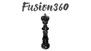【Fusion360 フォームの使い方】チェスのキングを作ってみた 4K／How to use Fusion 360 Chess king