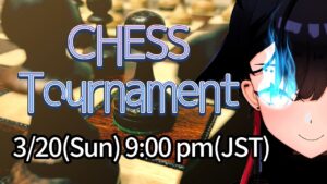 [JA] 春🌸 #なもめチェス大会！VTuber主催のChess Tournament！【lichess.org】