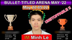 BULLET Titled Arena May ’22 | IM Mutdpro | LICHESS.ORG | 28/05/22