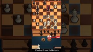 Playing Chess (checkmate)Es3#shorts #chess #chessmove #chessadvance #chessbasic #Yohow #yohow