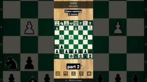Chess opening 5 moves part2