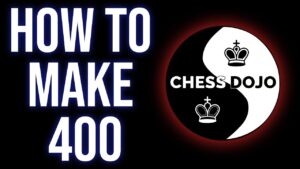 How to Make 400 Using the ChessDojo Training Program