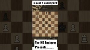 Onward To Make A Meckingbird I The HD Chess #shorts #ytshorts #chess #chessbaseindia