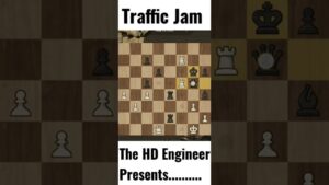 Traffic Jam I The HD Chess #shorts #ytshorts #chess #chessbaseindia