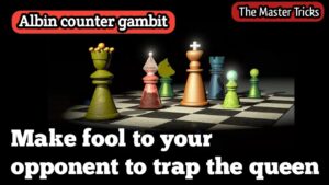 how to trap queen in chess । albin gambit trap । albin counter gambit trap । queen trap in chess