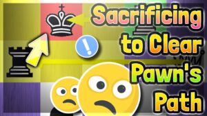 Sacrificing to clear pawn’s path | Chess Shorts #chess #shorts