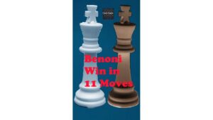 Benoni Win in 11 #shorts #chess