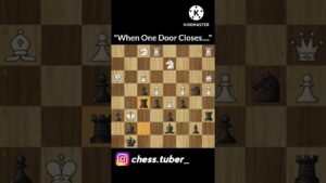 “When One Door Closes….” | Chess.com | CHESS tuber |  #shorts