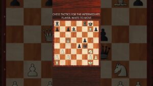 Chess | Improve your tactics | #shorts