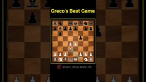 Greco’s Best Game Ever || Chess Tricks To Win Game!!  #shorts