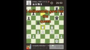 I deliberately gave her the queen… epi -87 #short #shorts #chess
