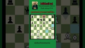 Mikhail Tal’s greatest queen sacrifice#chess#shorts#youtubeshorts #short