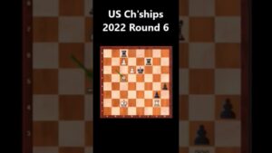 Round 6 – 2022 US Chess Championships #shorts