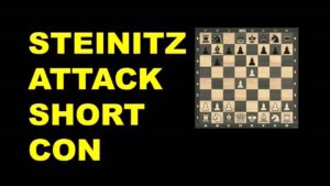 Steinitz Attack Short Con | Chess Openings | Chess Tricks