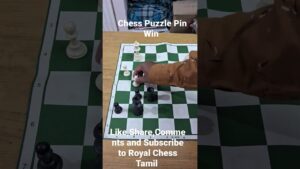 Chess Puzzle Pin Win in Tamil @royalchesstamil9083 #shortvideo #chess #chesspuzzle #Chess Tactics