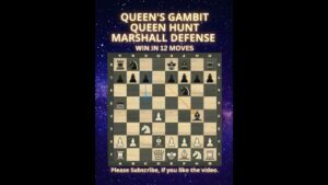 Queen’s Gambit | Hunts Queen | Marshall Defense | Chess Openings | Chess Tricks | Learn Chess