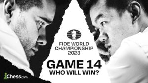 WINNER TAKES ALL: Ding and Nepomniachtchi Are BOTH One Win Away From A FIDE World Champion’s Title!