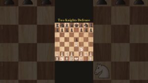 Two Knights Defence #chess #chessopenings
