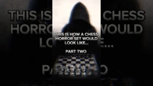 THE HORROR CHESS ♟️ SET PART TWO #creepy #analoghorror #horrorshorts #creepypasta #chess