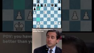 Share to that friend😂 #chess #chesss #chessgrandmaster #theoffice #chessmaster #memes #chessman