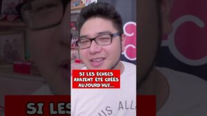 Si les Échecs avaient été créés en 2024…